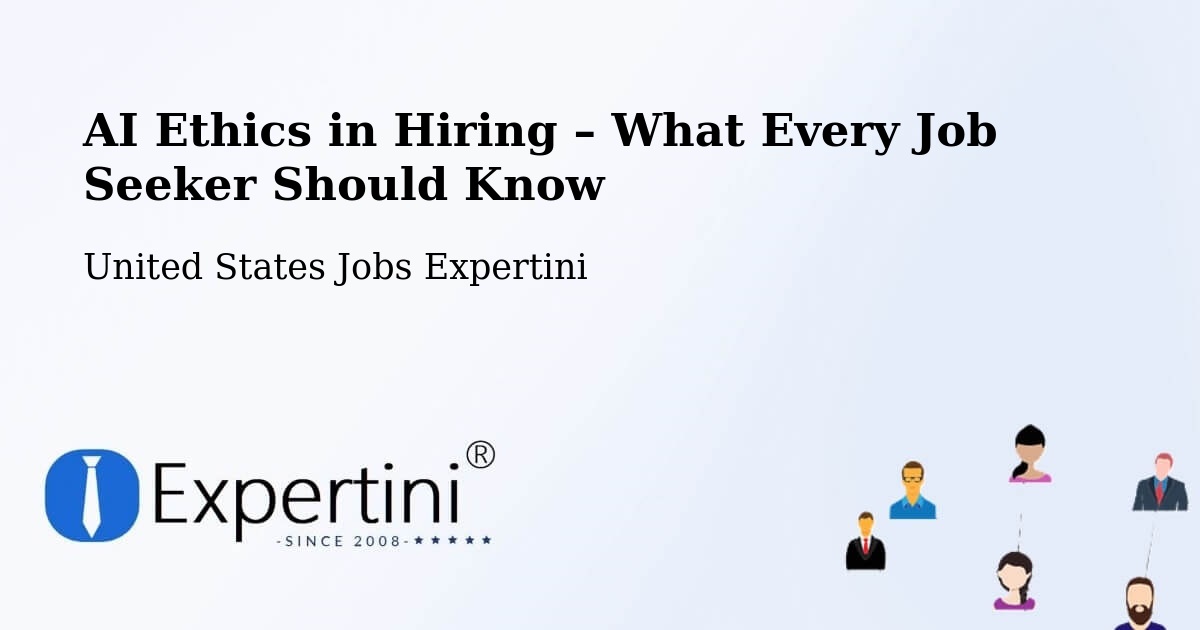 AI Ethics in Recruitment & Hiring – Solon - Solon, United States Jobs Expertini
