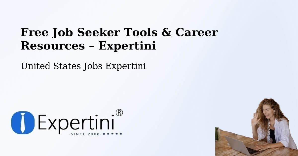 Free Job Seeker Tools & Career Resources – Solon - Solon, United States Jobs Expertini